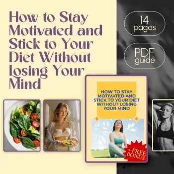 Stick to Your Diet Without Losing Your Mind